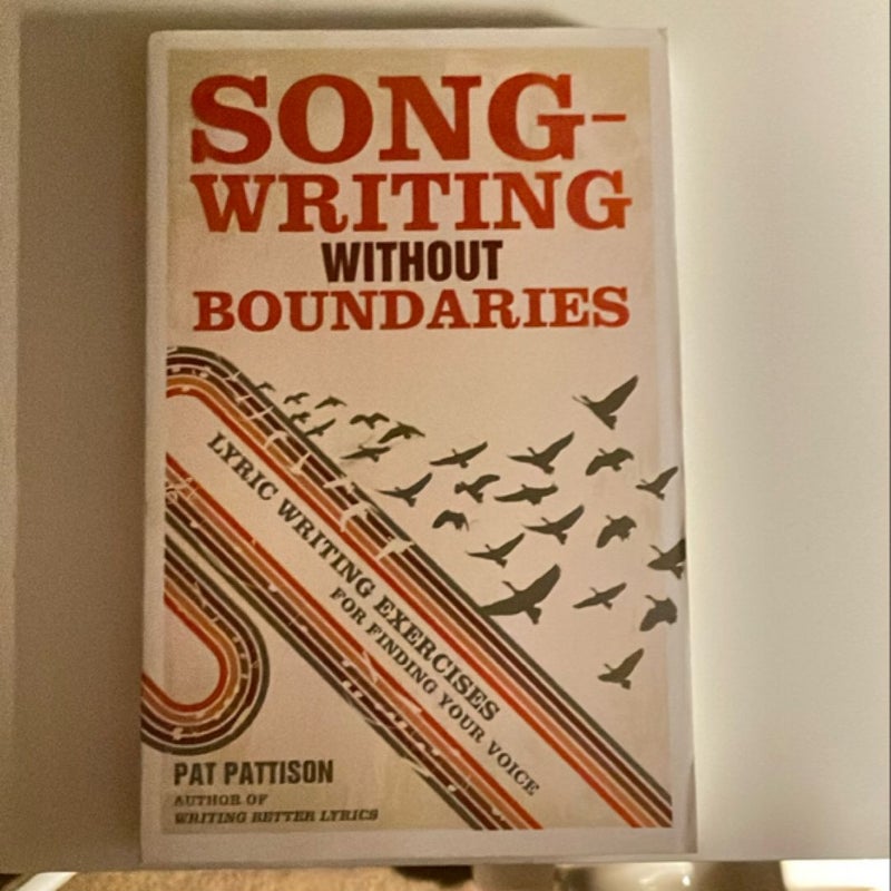 Songwriting Without Boundaries