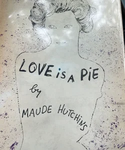 Love is a pie first edition Andy Warhol cover 