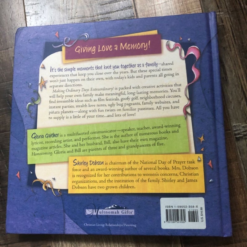 Making Ordinary Days Extraordinary! by Gloria Gaither & Shirley Dobson