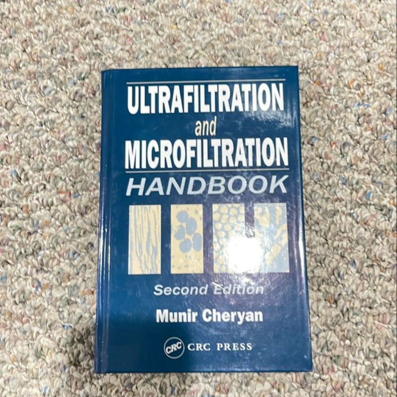 Ultrafiltration and Microfiltration Handbook