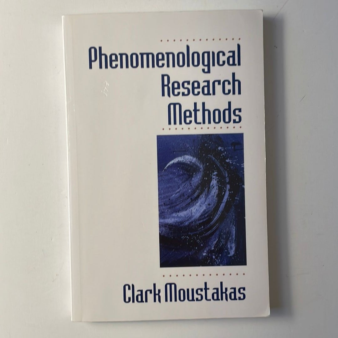 Phenomenological research methods by clark moustakas paperback