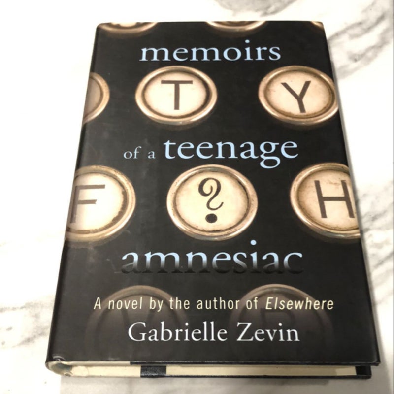 Memoirs of a Teenage Amnesiac