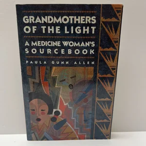 Grandmothers of the Light