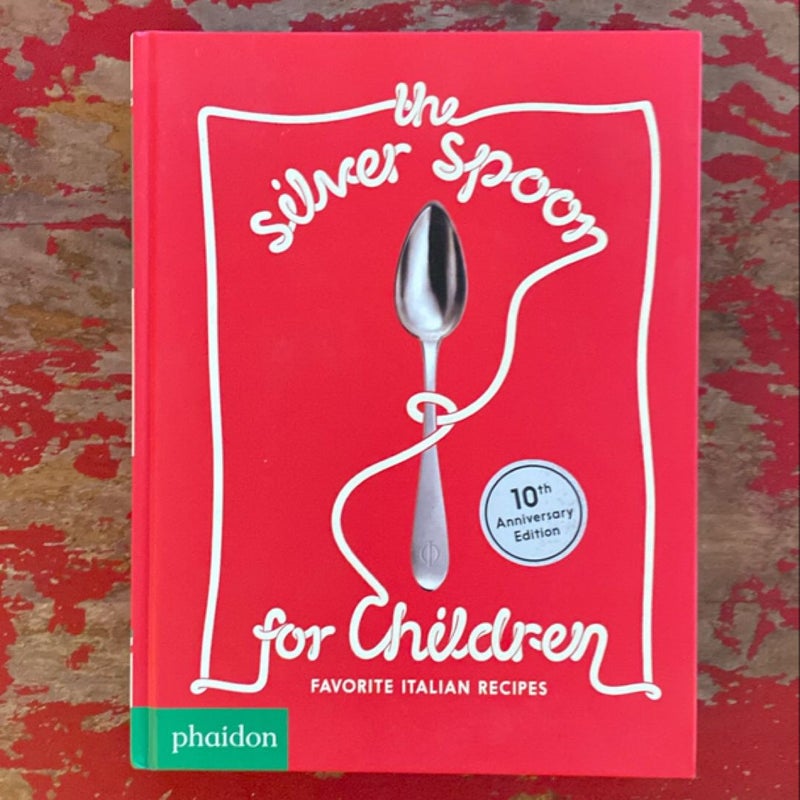 The Silver Spoon for Children