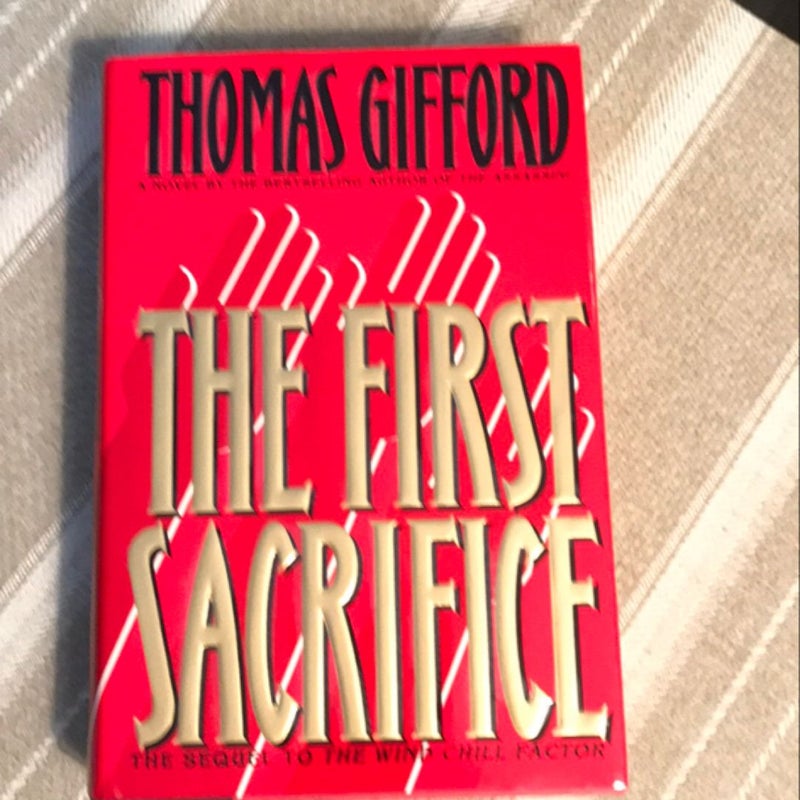 The First Sacrifice