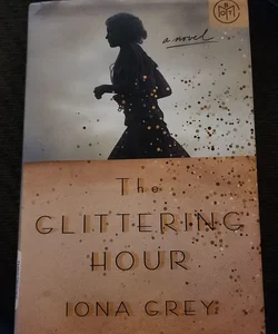 The Glittering Hour