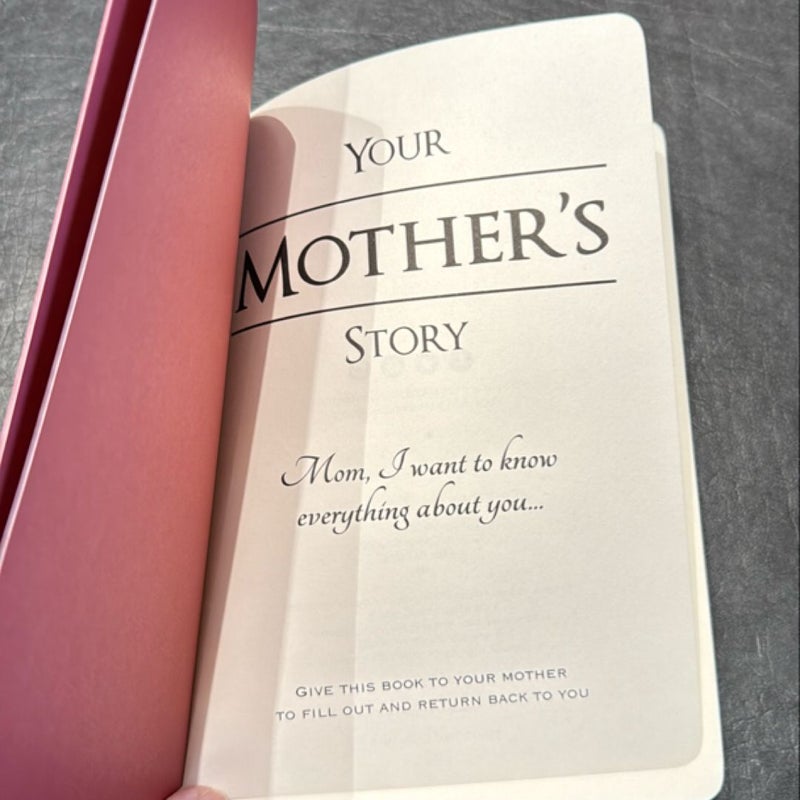 Your Mother’s Story (Great gift for Mother’s Day)