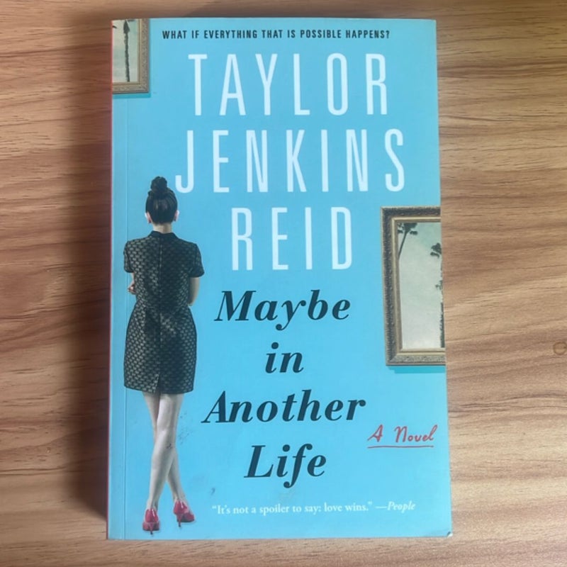 Maybe in Another Life