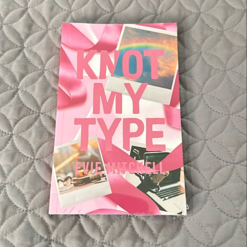 Knot My Type (eternal embers)