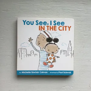 You See, I See: in the City