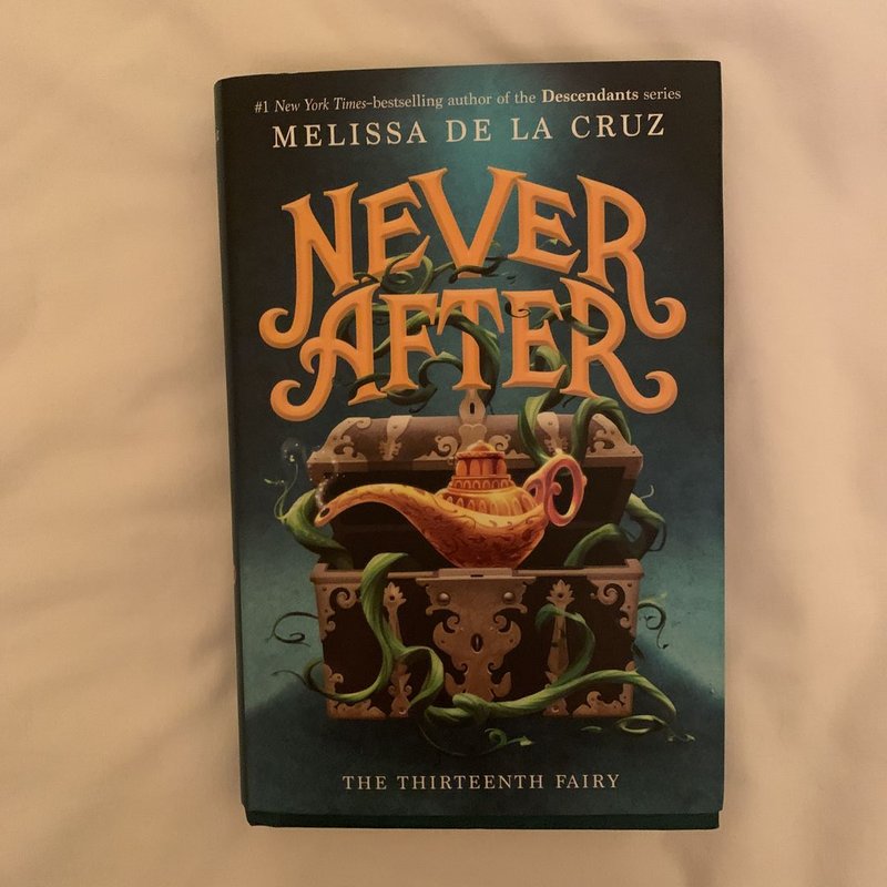 Never after: the Thirteenth Fairy