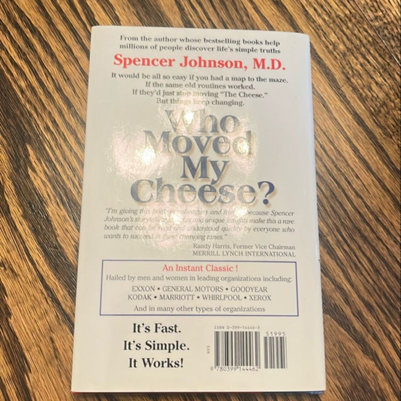 Who Moved My Cheese?