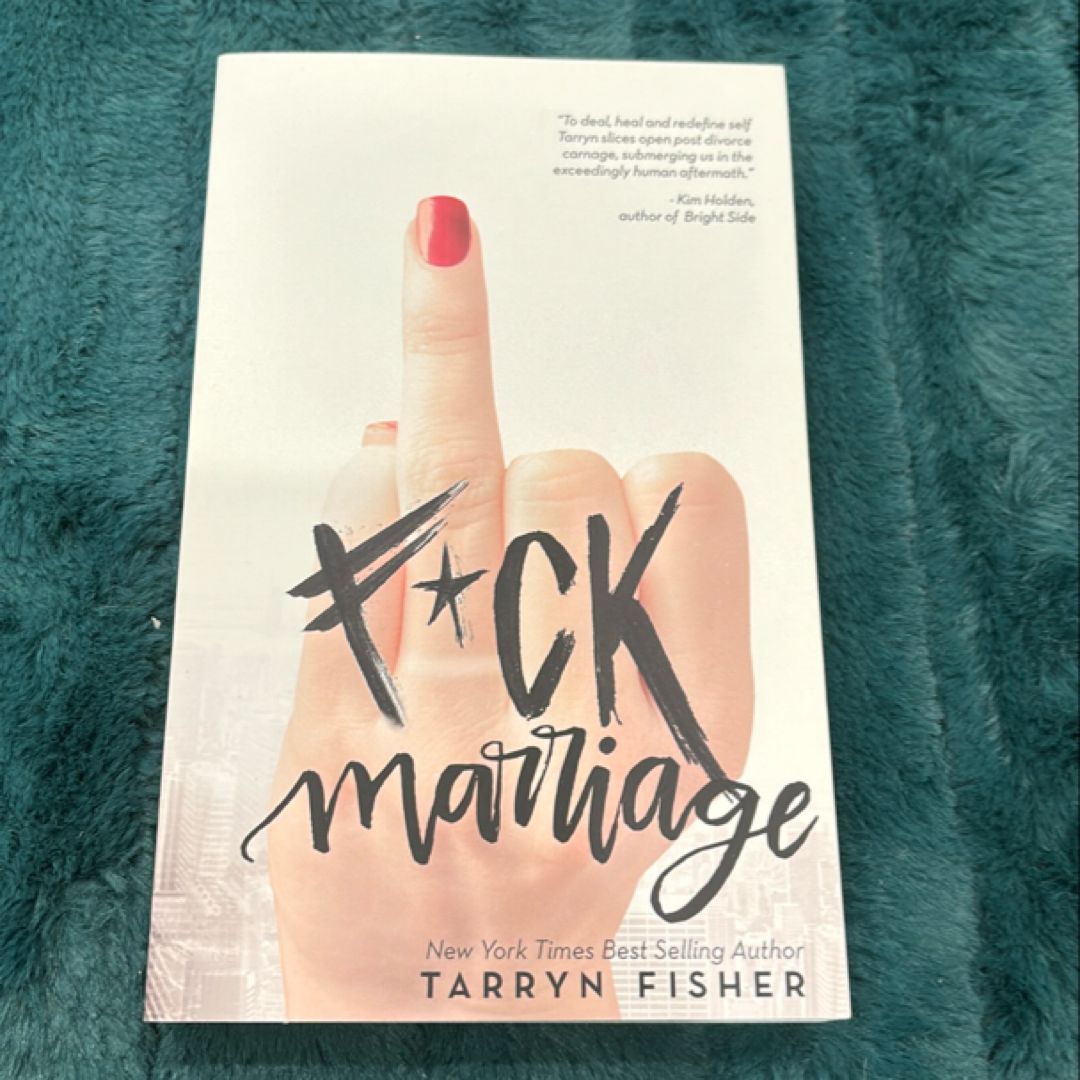 F*ck Marriage