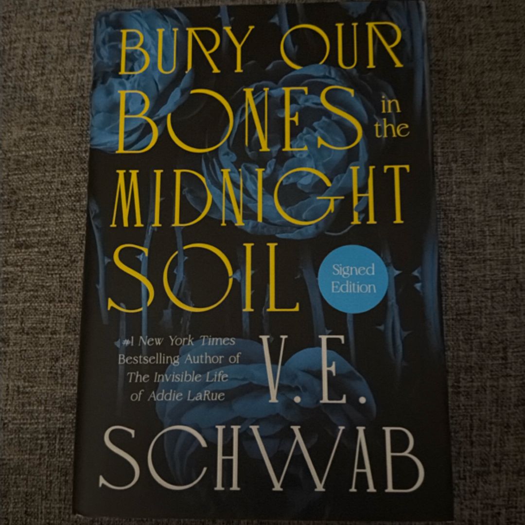 Bury Our Bones in the Midnight Soil