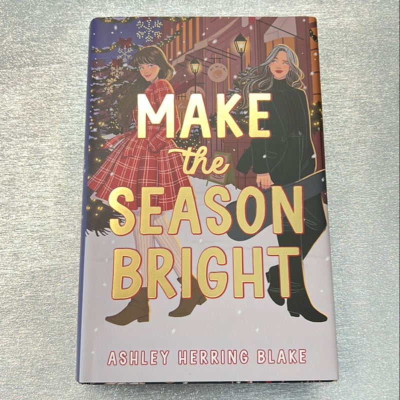 Make the Season Bright (Afterlight Exclusive - Signed)