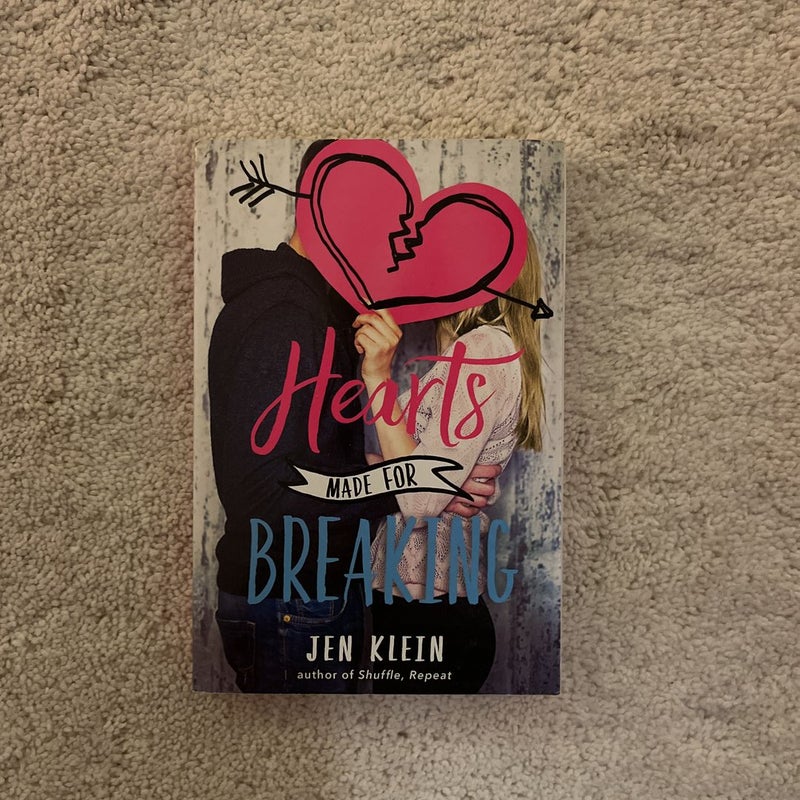 Hearts Made for Breaking