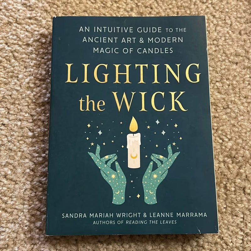 Lighting the Wick