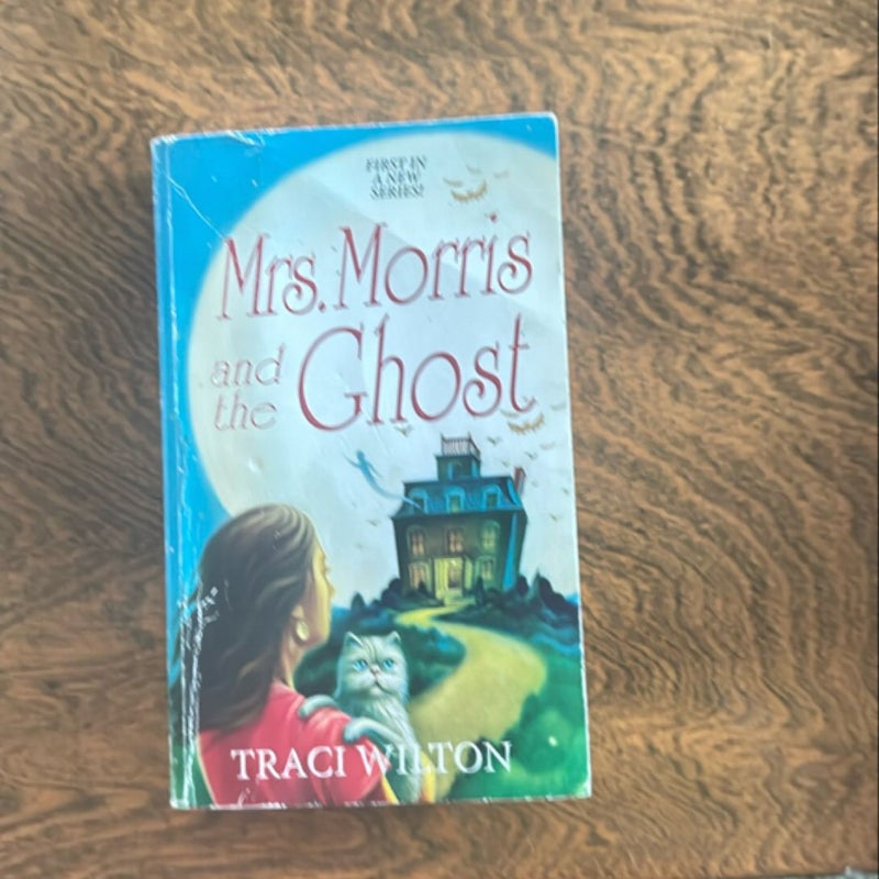 Mrs. Morris and the Ghost