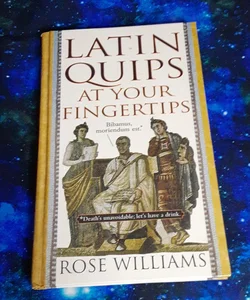 Latin Quips at Your Fingertips