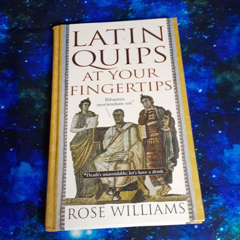 Latin Quips at Your Fingertips
