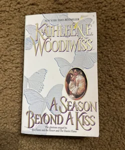 A Season Beyond a Kiss