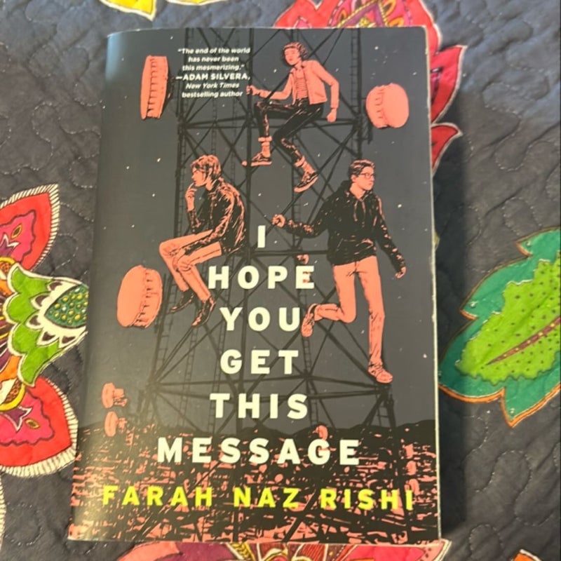 I Hope You Get This Message