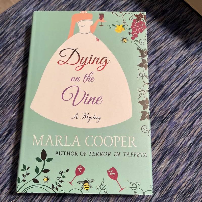 Dying on the Vine