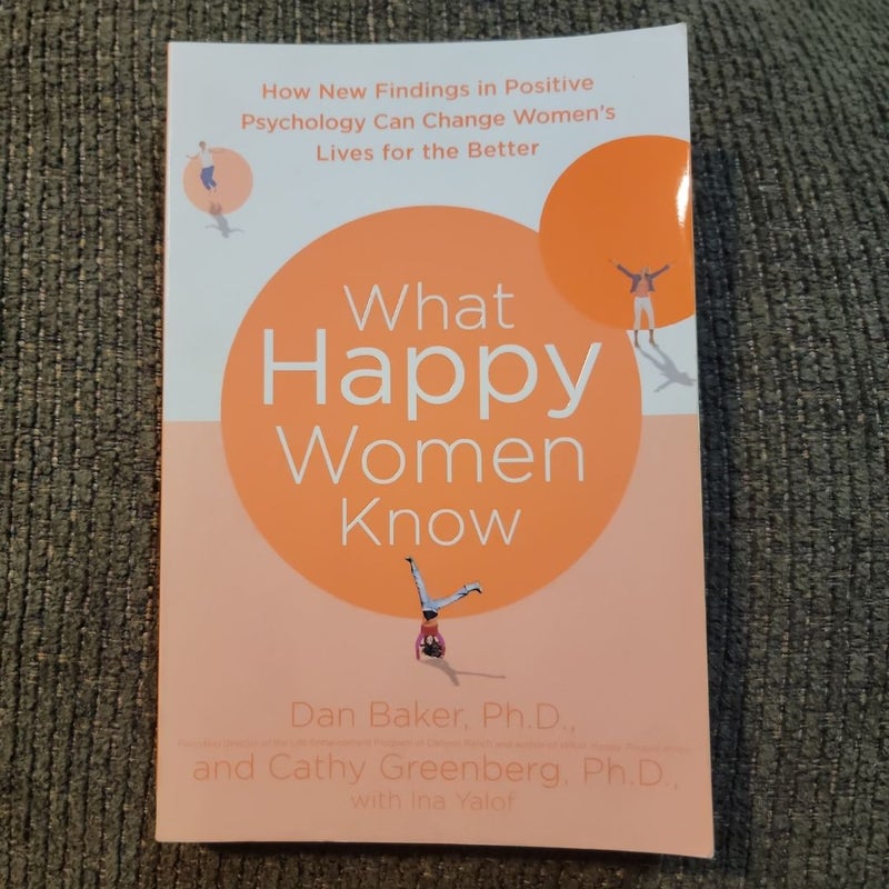 What Happy Women Know