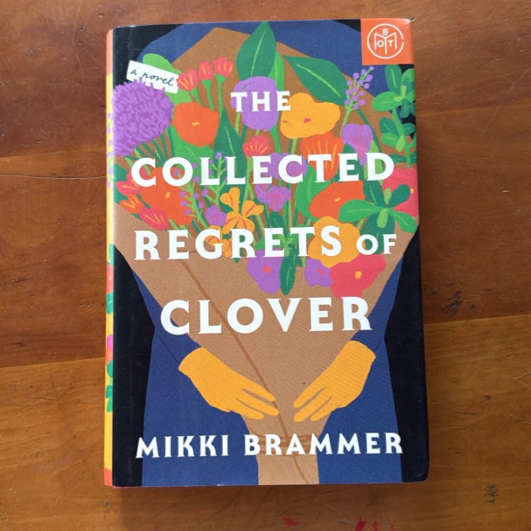 The Collected Regrets of Clover
