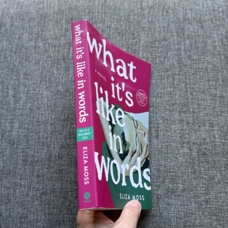 What It’s Like In Words (ARC)