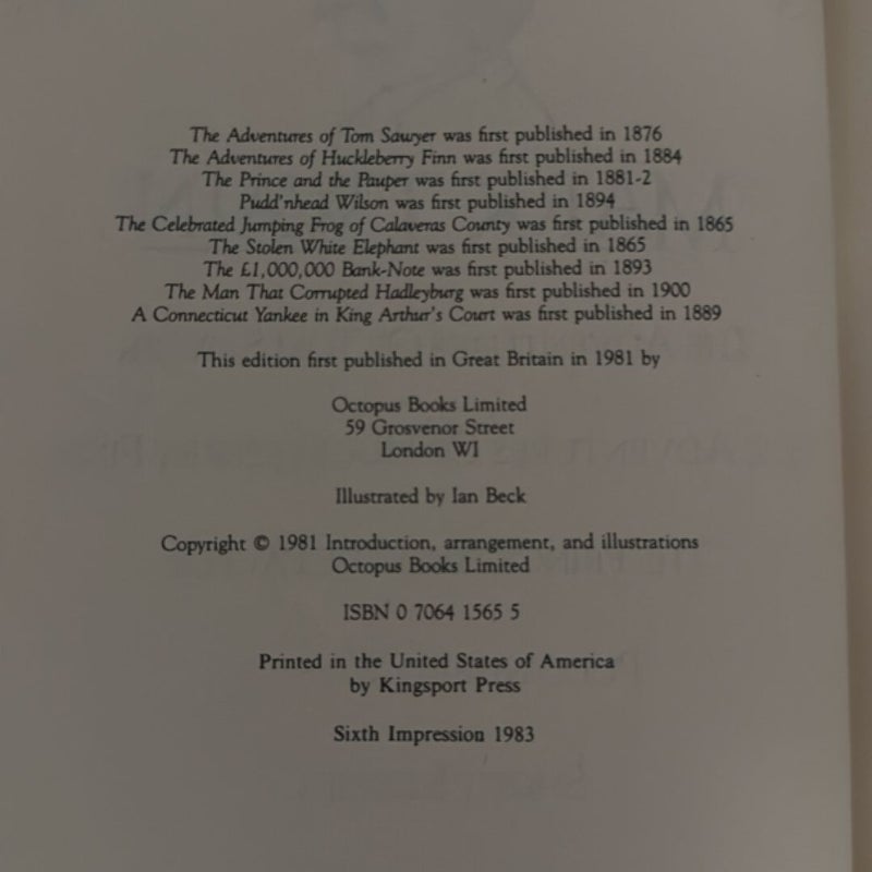 The Adventures of Tom Sawyer ; the Adventures of Huckleberry Finn ; the Prince and the Pauper ; Pudd'nhead Wilson ; Short Stories ; a Connecticut Yankee at King Arthur's Court