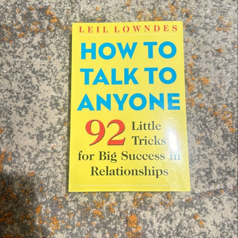 How to Talk to Anyone