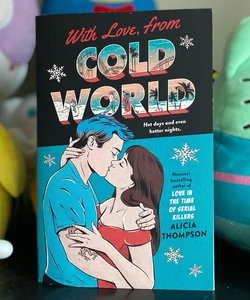 With Love, from Cold World