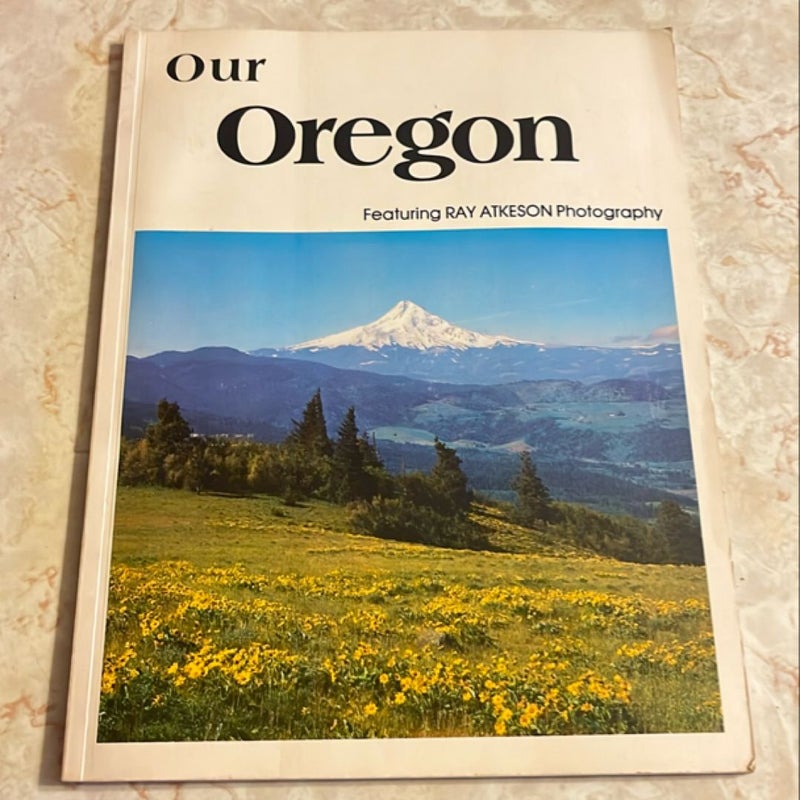 Our Oregon