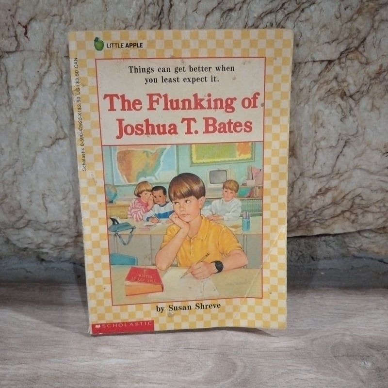 The Flunking of Joshua T. Bates by , Paperback | Pangobooks