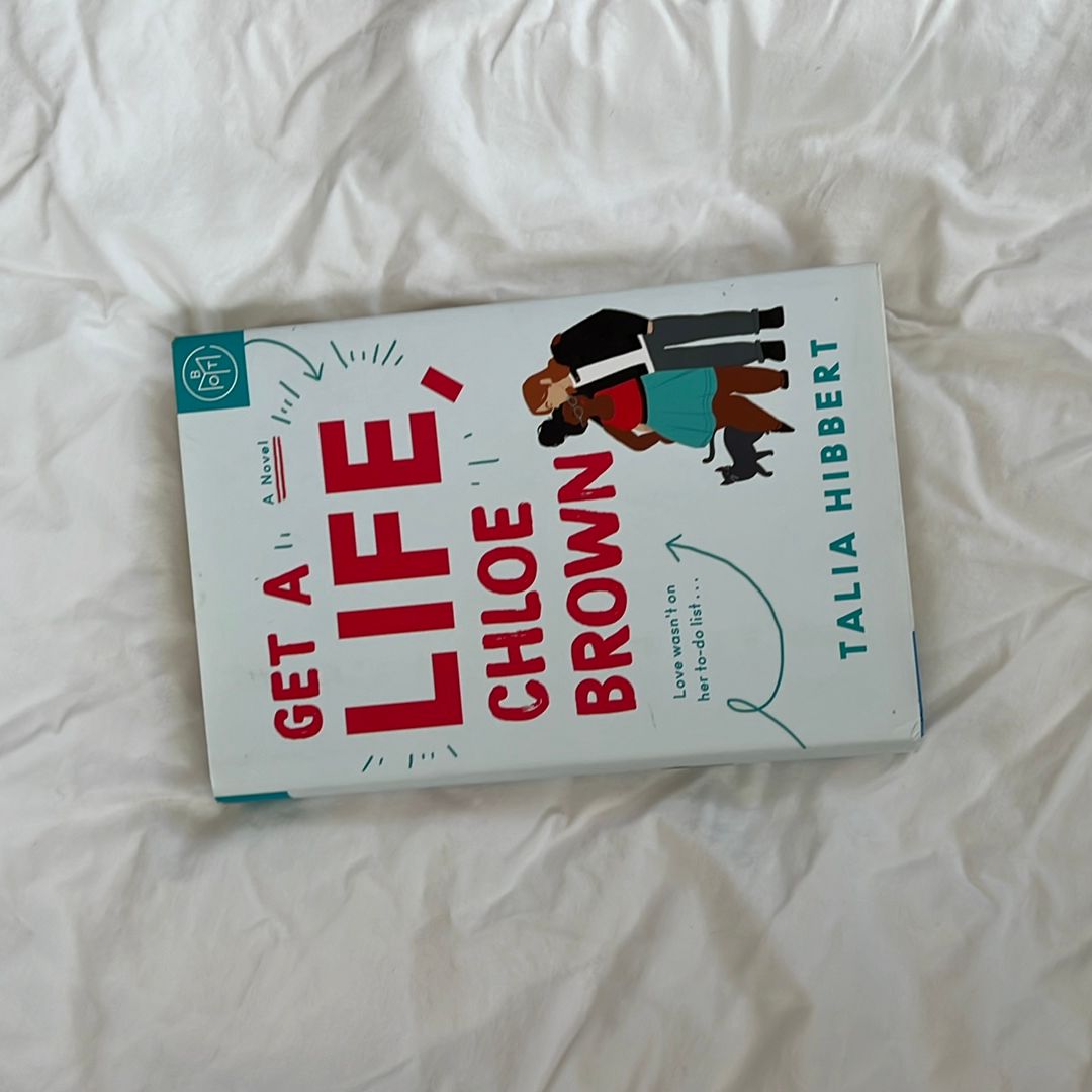 Get A Life, Chloe Brown