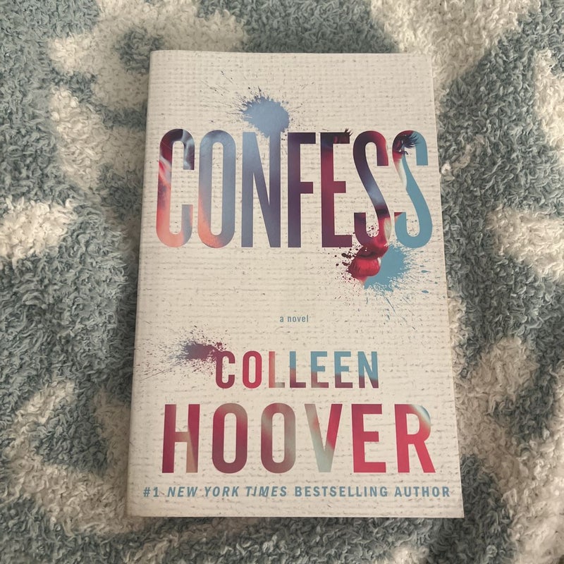 Confess: A Novel by Hoover, Colleen