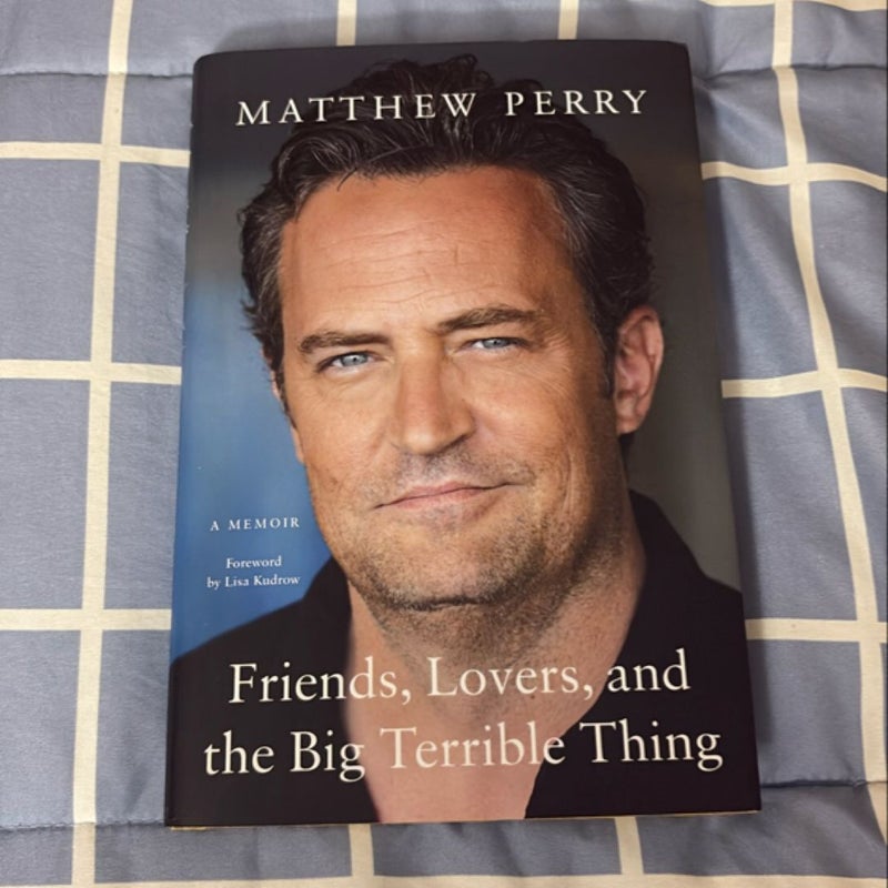 Friends, Lovers, and the Big Terrible Thing