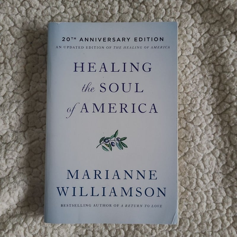 Healing the Soul of America - 20th Anniversary Edition