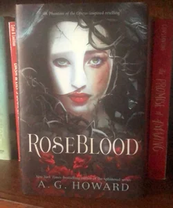 RoseBlood SIGNED