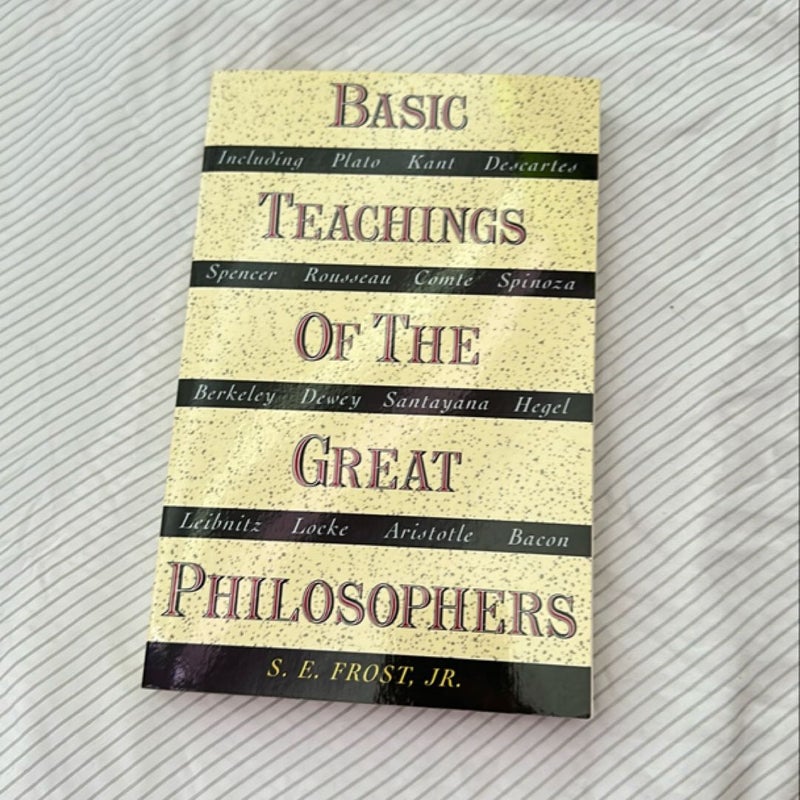 Basic Teachings of the Great Philosophers