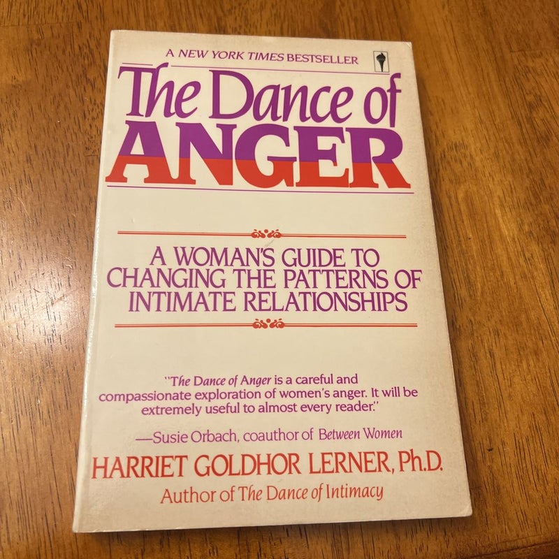 The Dance of Anger