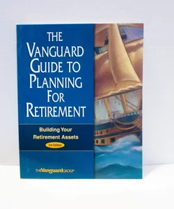 The Vanguard Guide to Planning for Retirement
