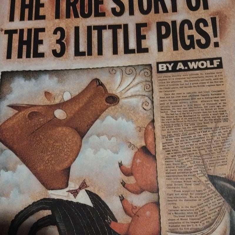 The True Story of the 3 Little Pigs / la Verdadera Historiade Los TresCerditos