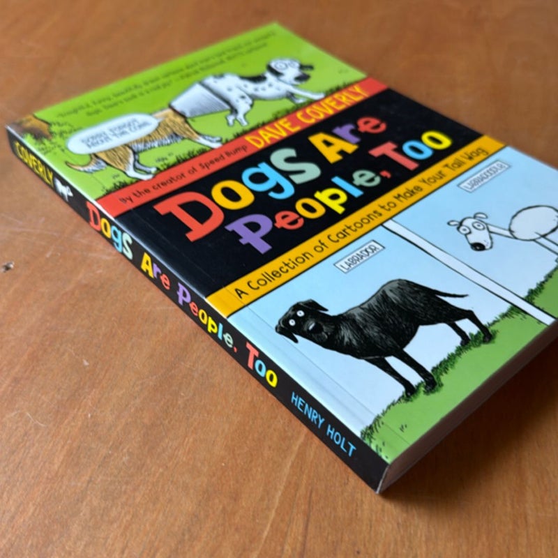 Dogs Are People, Too