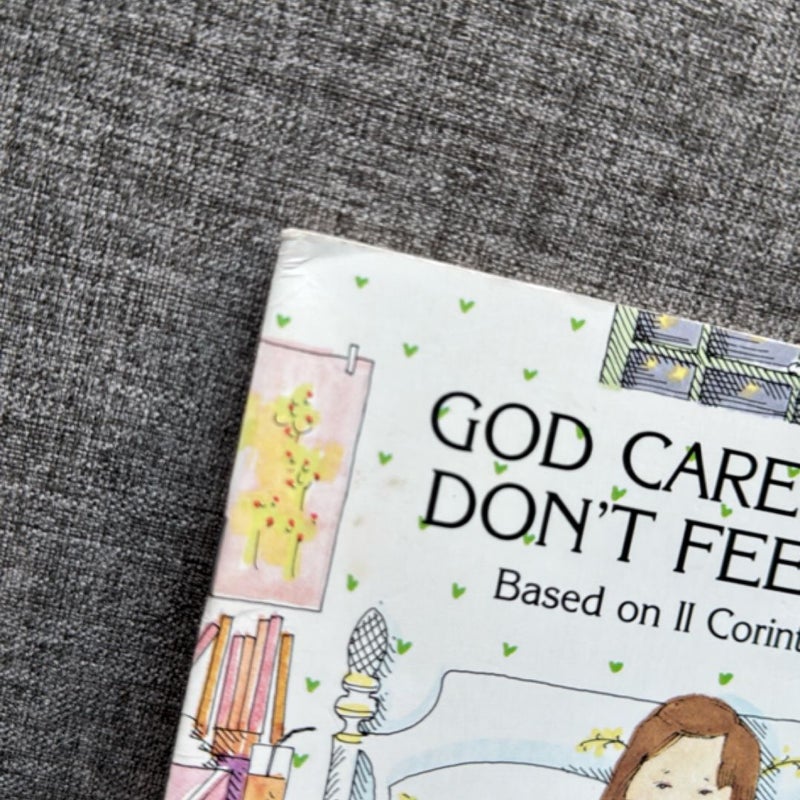 God Cares When I Don't Feel Good