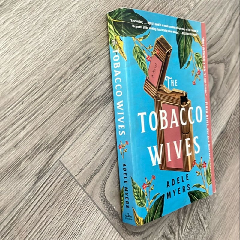 The Tobacco Wives