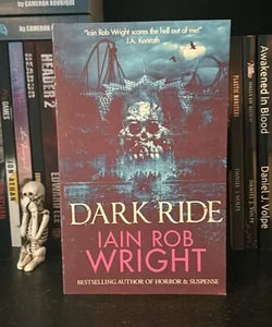 Dark Ride: a Horror and Suspense Novel