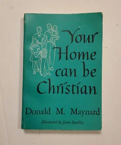 Your home can be christian.