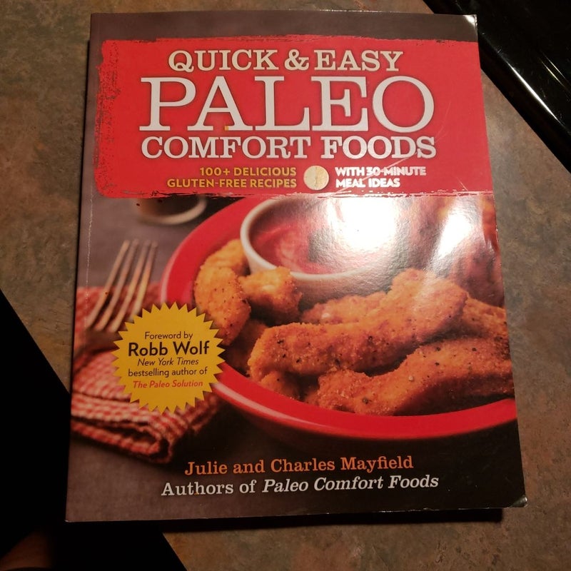 Quick and Easy Paleo Comfort Foods